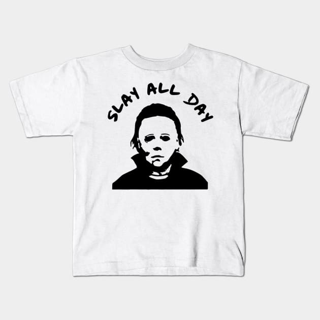 SLAY ALL DAY Kids T-Shirt by Strangelic